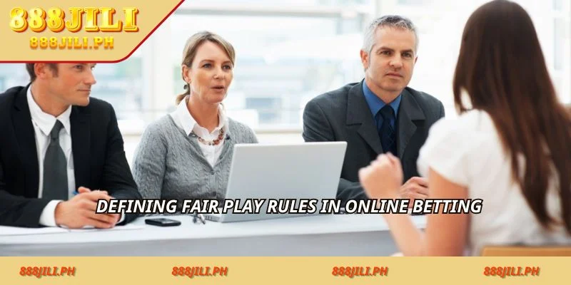 Defining fair play rules in online betting