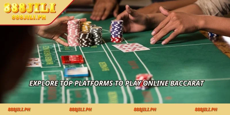Explore top platforms to play online baccarat