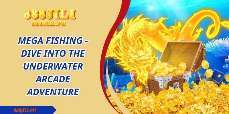 Mega Fishing