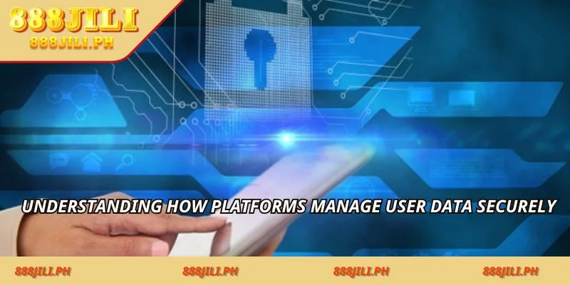 Understanding how platforms manage user data securely