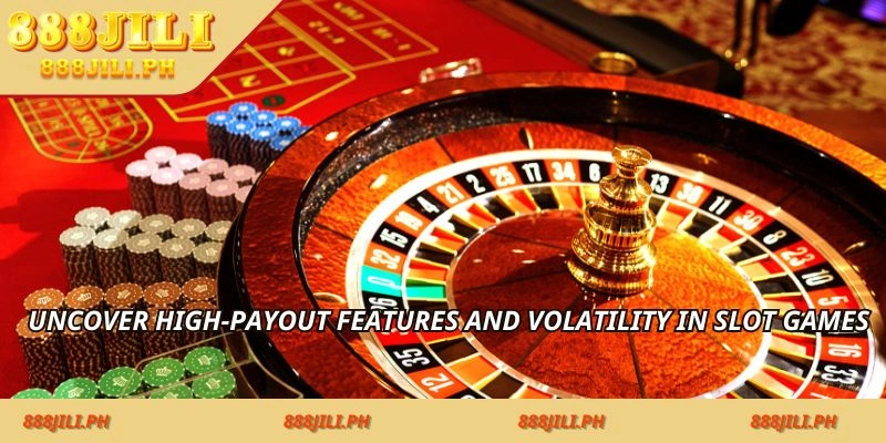 Uncover-high-payout-features-and-volatility-in-slot-games