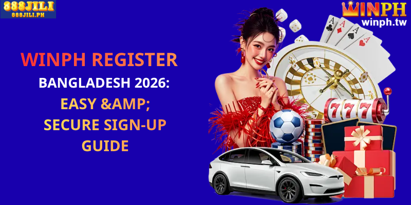 WINPH Register Bangladesh 2026: Easy & Secure Sign-Up Guide